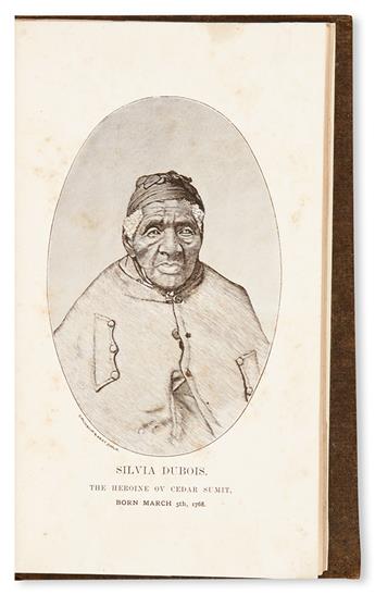 (SLAVERY AND ABOLITION--NARRATIVES.) LARISON, C. W., M. D. Silvia Du Bois (Now 116 yers old) [sic] A Biografy of the Slav who Whipt her